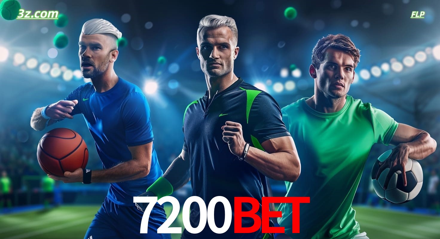 7200bet apostas esportivas no Brasil com futebol, basquete e jogos ao vivo